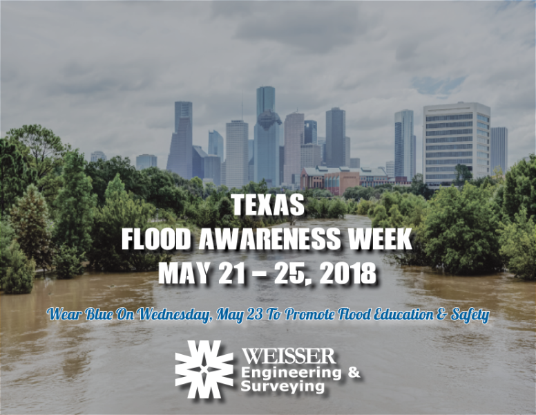 May 21-25, 2018 -Flood Awareness Week